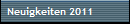 Neuigkeiten 2011