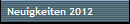 Neuigkeiten 2012